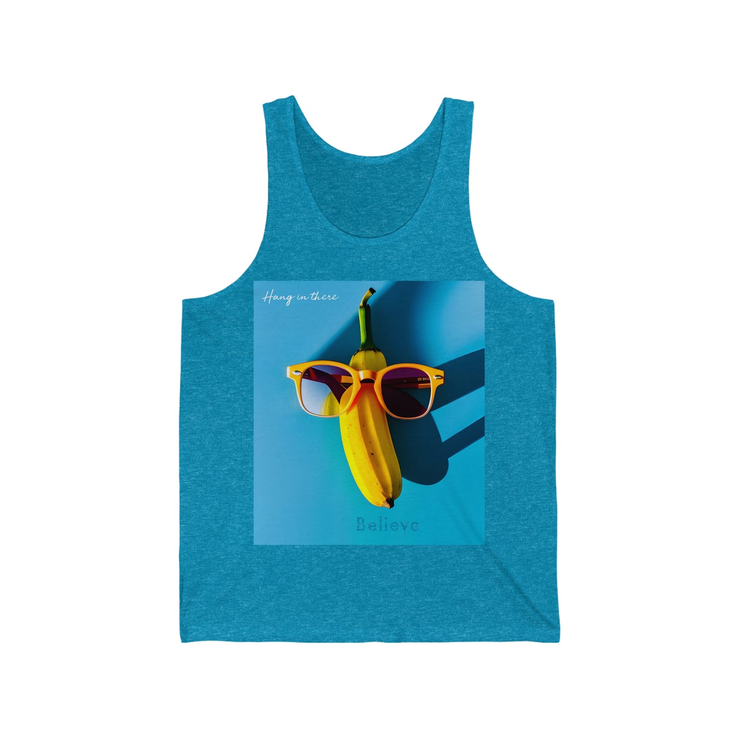 Stay Positive and Hang On: Believe Banana Softstyle Tank